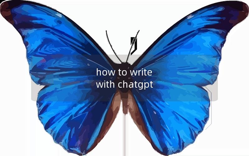how to write with chatgpt
